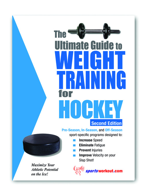 Title details for The Ultimate Guide to Weight Training for Hockey by Rob Price - Available